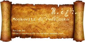 Moskovitz Árvácska névjegykártya